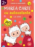 Cumpara ieftin Marea carte cu autocolante. La zoo/***
