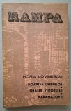 Horia Lovinescu Teatru - Noaptea umbrelor, Orasul viitorului, Karamazovii, Editura Eminescu, colectia Rampa, 1983, STARE FB!!!