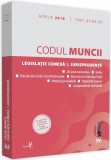 Codul muncii, legislatie conexa si jurisprudenta |, 2014