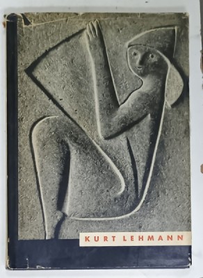 KURT LEHMANN , ALBUM DE SCULPTURA IN LIMBA GERMANA , 1957 foto