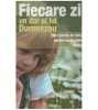 - Fiecare zi, un dar al lui Dumnezeu - 366 cuvinte de folos pentru