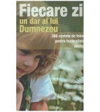 Cumpara ieftin - Fiecare zi, un dar al lui Dumnezeu - 366 cuvinte de folos pentru