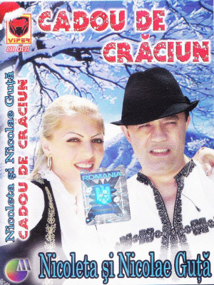 Caseta audio: Nicolae Guță si Nicoleta Guță - Cadou de Craciun ( originala ) foto