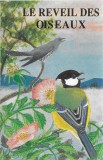 Michelle Fouilleux / Pierre Huguet - Le R&eacute;veil Des Oiseaux, Caseta audio