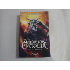 LESCHEVALIERS D&#039;EMERAUDE - ANNE ROBILLARD