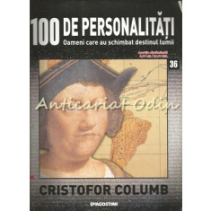 100 De Personalitati - Cristofor Columb - Nr.: 36