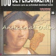 100 De Personalitati - Cristofor Columb - Nr.: 36