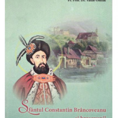 Sfantul Constantin Brancoveanu si brasovenii Laurentiu Streza, Vasile Oltean