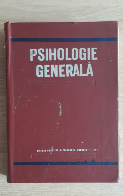 Psihologie generală - Alexandru Roșca (coord.) foto