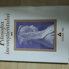 Vasile Dem. Zamfirescu - Filosofia inconstientului (volumul 2)