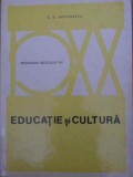 EDUCATIE SI CULTURA-G.G. ANTONESCU