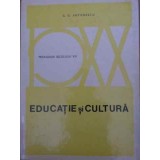 EDUCATIE SI CULTURA-G.G. ANTONESCU-224519