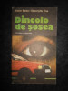 Victor Breda, Gheorghe Ene - Dincolo de sosea (1982, editie cartonata)