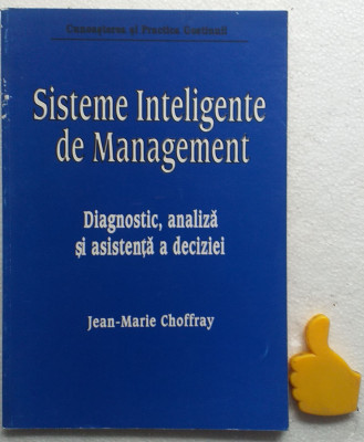 Sisteme inteligente de management Diagnostic analiza Jean-Marie Choffray foto