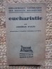 EUCHARISTIE - ADHEMAR D&#039;ALES