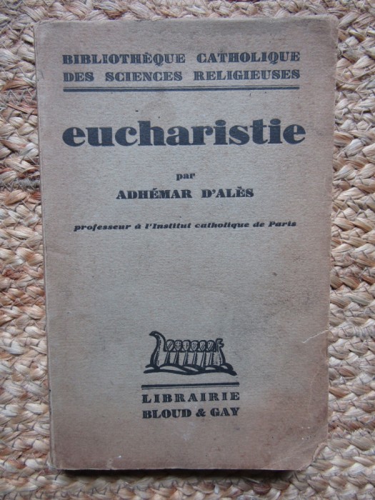 EUCHARISTIE - ADHEMAR D&#039;ALES
