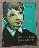 Am o casa cu comori. Ilustratii A. Balogh. Bucuresti, 1959 - Tologyesi Laszlo, Tineretului