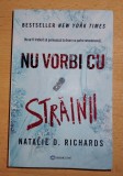 Nu vorbi cu străinii- Natalie Richards