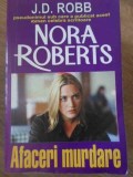 AFACERI MURDARE-NORA ROBERTS-362012