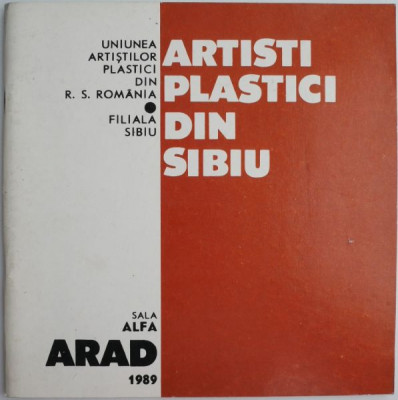 Artistici plastici din Sibiu. Aprilie 1989. Sala Alfa Arad foto