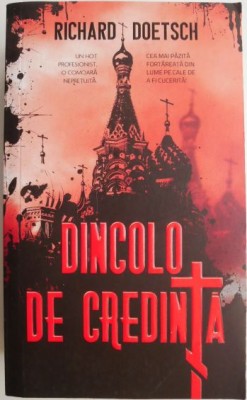 Dincolo de credinta &amp;ndash; Richard Doetsch foto