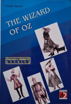 The Wizard of Oz - Frank Baum (Adaptare si exercitii de Carina Filatov) foto