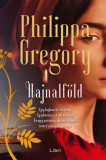 Hajnalf&ouml;ld - Philippa Gregory
