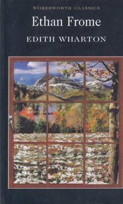 Edith Wharton - Ethan Frome foto