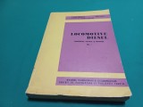 LOCOMOTIVE DIESEL *CONSTRUCȚIA, CALCULUL ȘI REPARAȚIA / VOL. I / MIHAI ȚIGHILIU / 1971 * 36