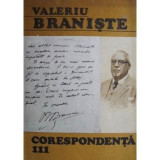 Carte Valeriu Braniste - Corespondenta III