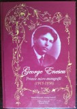 GEORGE ENESCU - PRIMELE MICROMONOGRAFII, 1915-1950 (EDITII CRITICE ANASTATICE DE VIOREL COSMA)