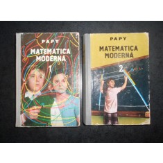 PAPY - MATEMATICA MODERNA 2 volume (1967, editie cartonata)
