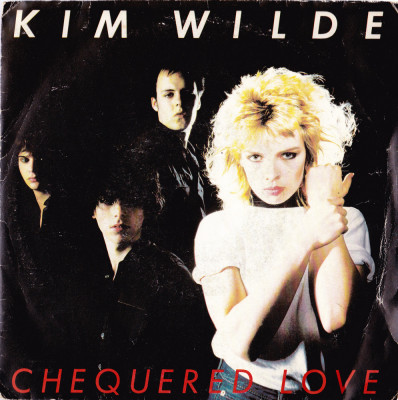 AS - KIM WILDE - CHEQUERED LOVE (1981/EMI) - VINIL SINGLE 7&amp;#039;&amp;#039; foto
