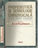 Propedeutica Si Semiologie Chirurgicala Pentru Medicul Generalist