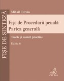 Fișe de procedură penală. Partea generală - Paperback brosat - Mihail Udroiu - C.H. Beck
