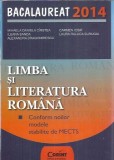 Bacalaureat 2014. Limba si literatura romana - Mihaela Daniela Cirstea