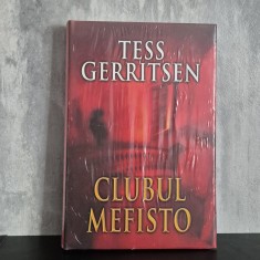 Tess Gerritsen - Clubul Mefisto | Rizzoli și Isles, thriller criminal, răul și demonologia