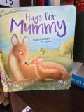 Hugs for mummy - Louise Coulthard (Imbratisari pentru mami - carte in limba engleza)