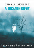 A boszork&aacute;ny - Camilla L&auml;ckberg