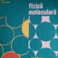 Fizica moleculara Probleme Plavitu, Petrea, Hristev, Georgescu,Borsan 1981