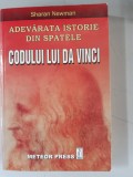 ADEVARATA ISTORIE DIN SPATELE CODULUI LUI DA VINCI - SHARAN NEWMAN