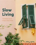 Slow Living