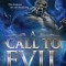 A Call to Evil: The Year Reality Broke - Book II