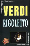 Giuseppe Verdi - Rigoletto, Caseta audio
