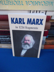 KARL MARX IN 1234 FRAGMENTE , ALESE SI ADNOTATE DE ION IANOSI , 2004 foto