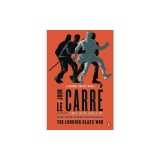 The Looking Glass War: A George Smiley Novel