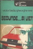 Secunde... si vieti - Victor Beda