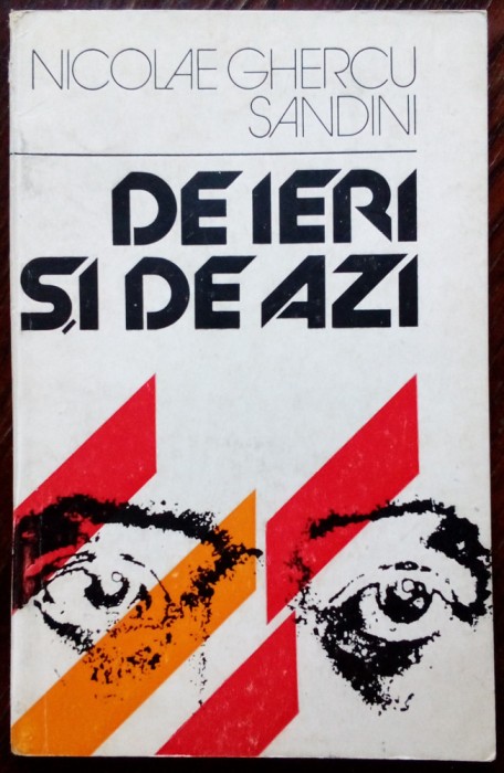 NICOLAE GHERCU SANDINI - DE IERI SI DE AZI (VERSURI 1976) [DEDICATIE / AUTOGRAF]