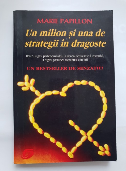 Un milion și una de strategii &icirc;n dragoste - Marie Papillon