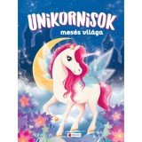 Unikornisok mes&eacute;s vil&aacute;ga
